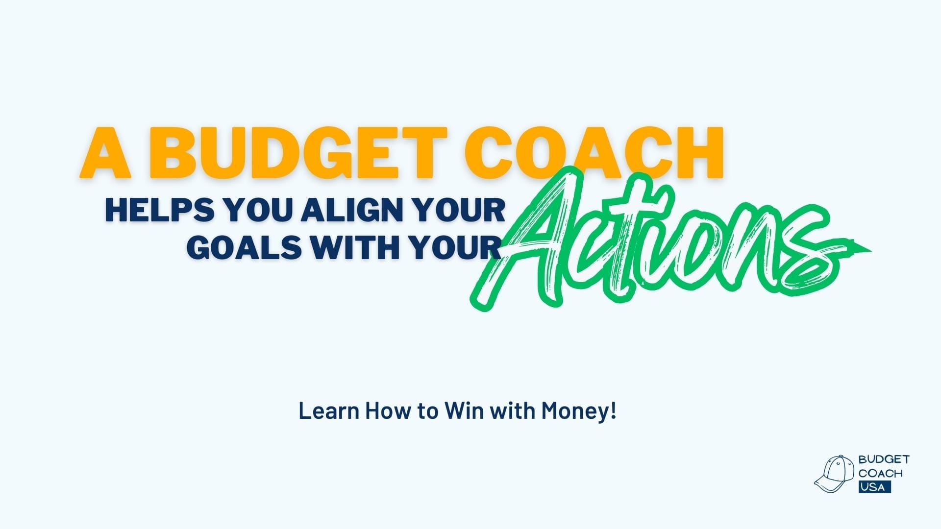 What does a Budget Coach do?